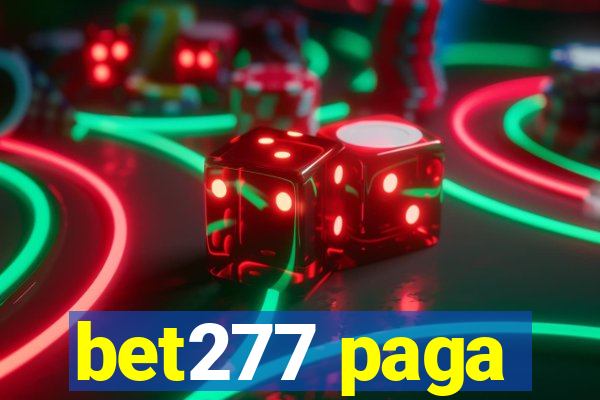 bet277 paga